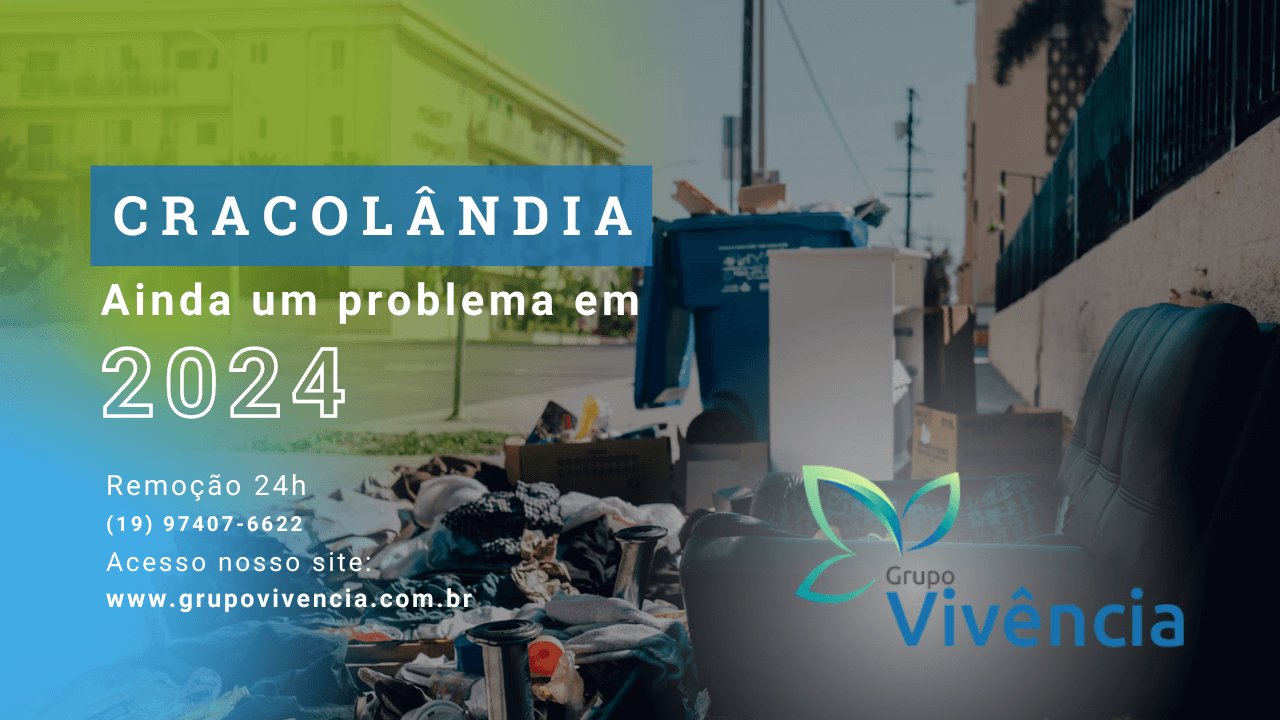 Clinicas-de-recuperacao-para-dependentes-quimicos-em-campinas-e-regiao-grupo-vivencia-Cracolandia_Ainda_um_problema_em_2024