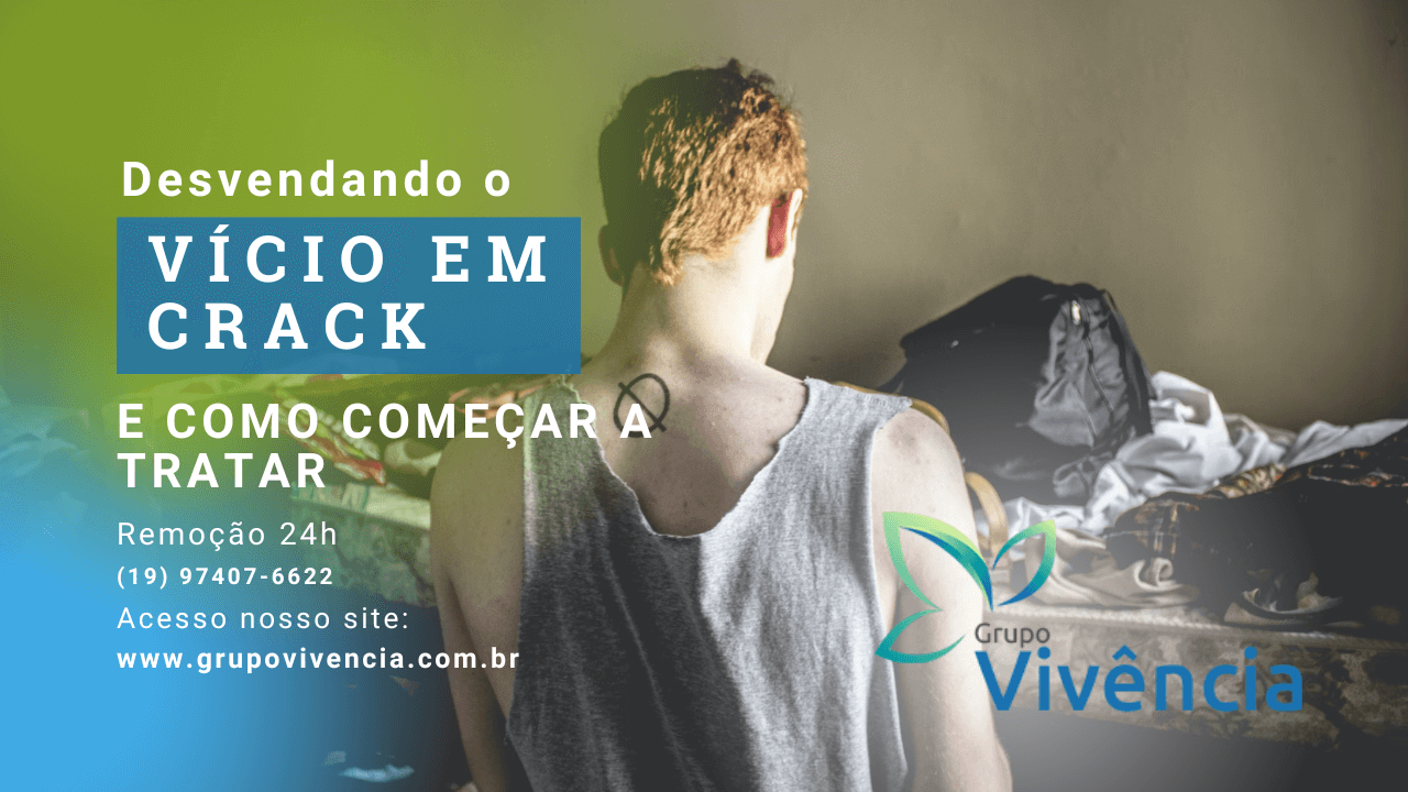 Clinicas-de-recuperacao-para-dependentes-quimicos-em-campinas-e-regiao-grupo-vivencia-desvendando-o-vicio_em_crack